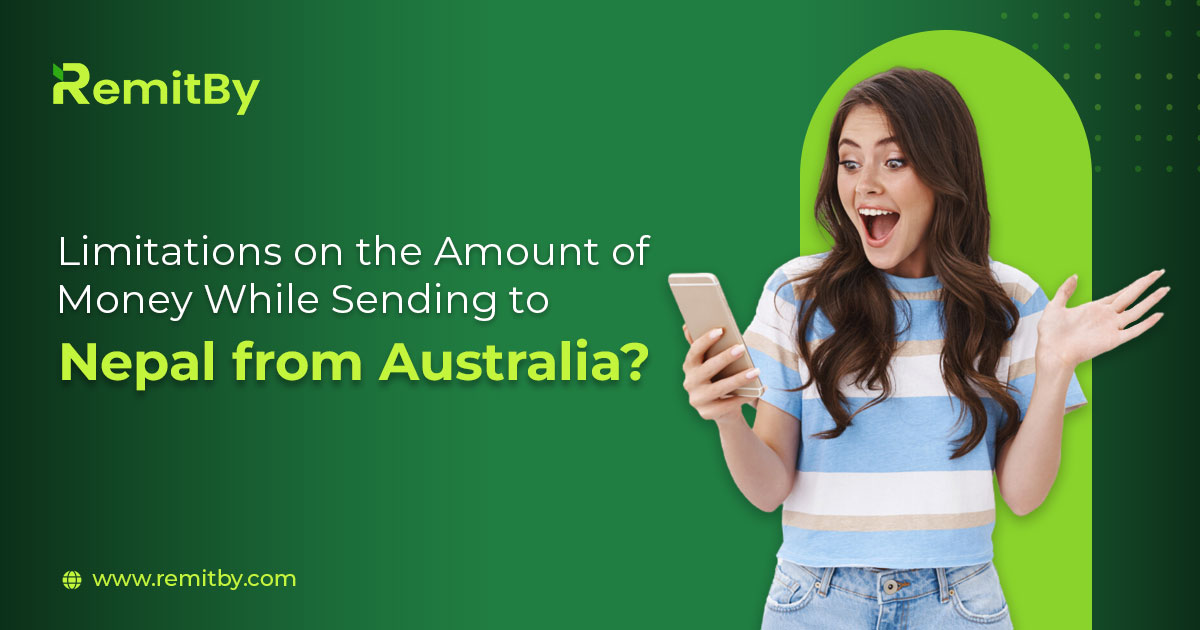 Limitations on the Amount of Money While Sending to Nepal from Australia?