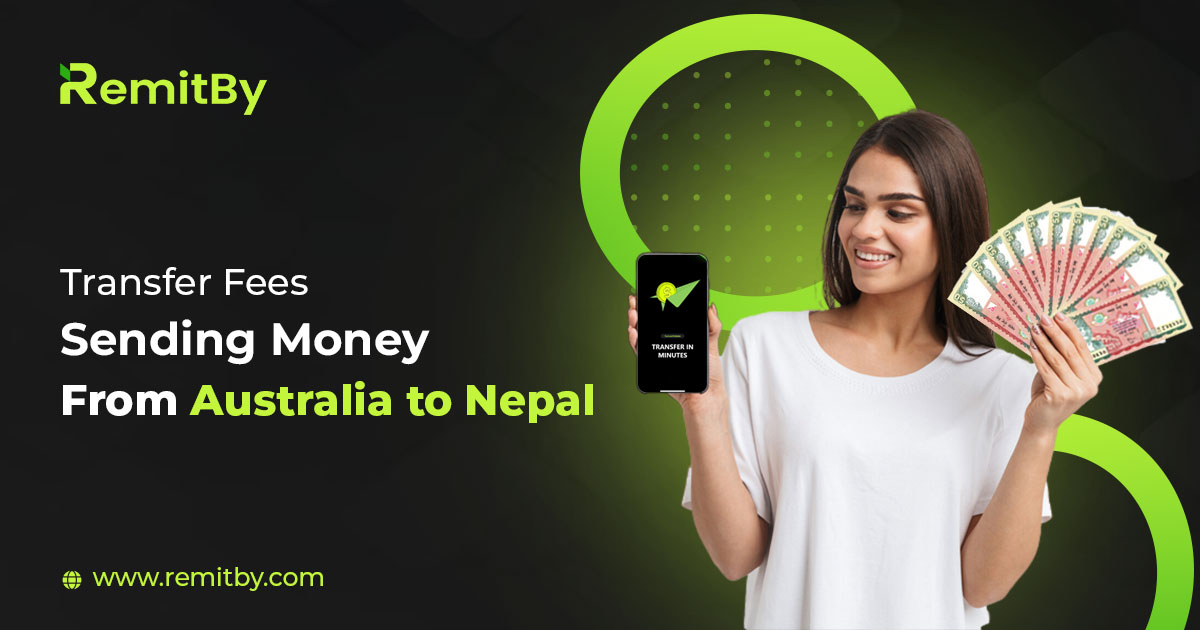 Transfer Fees : Sending Money From Australia to Nepal